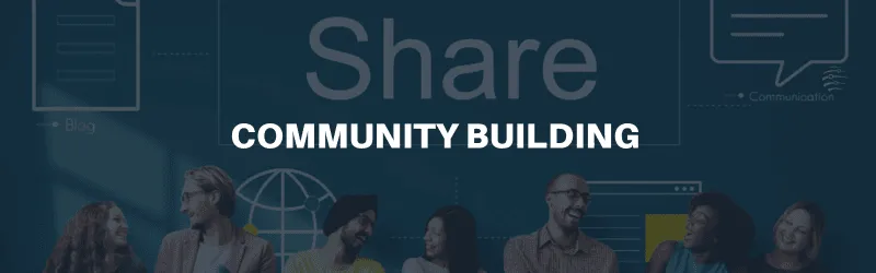 Content That Drives Community Building