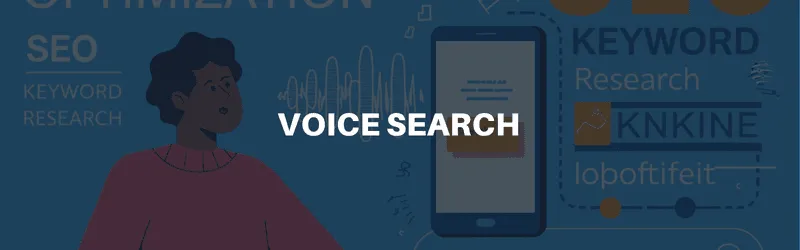 Voice Search Optimization